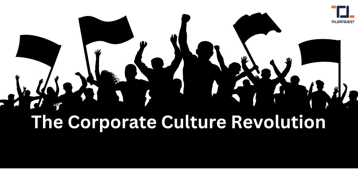 The Corporate Culture Revolution