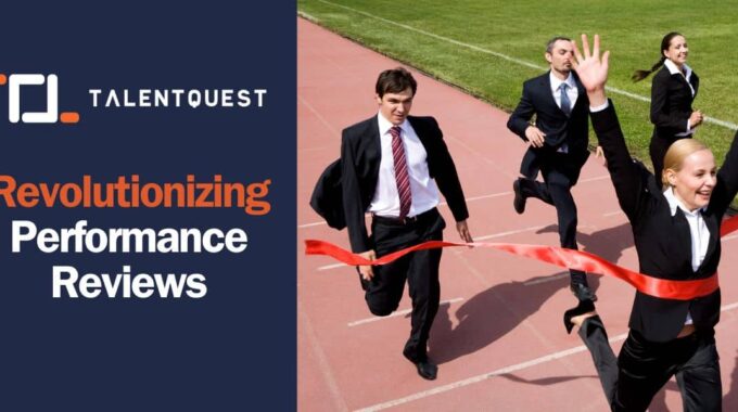 TalentQuest Revolutionizing Performance Reviews